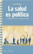 SALUD ES POLITICA, LA