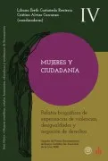 Mujeres Y Ciudadania. Relatos Biograficos De Experiencias De Experienc