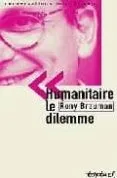 Humanitaire Le Dilemme (Entretien Avec Philippe Petit)