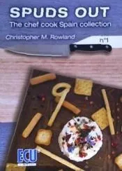 Spuds Out. The chef cook Spain collection nº 1