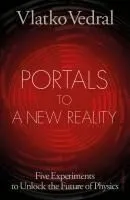 Portals to a New Reality