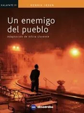 Un enemigo del pueblo (Kalafate)