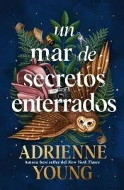 Un mar de secretos enterrados