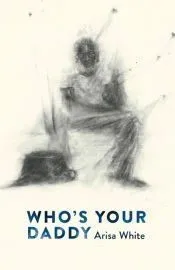 Who’s Your Daddy