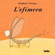 L Efímera