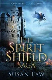 The Spirit Shield Saga Complete Collection