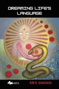 Dreaming Life S Language