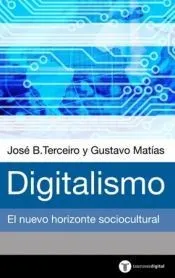 DIGITALISMO. EL HORIZONTE SOCIOCULTURAL EMERGENTE