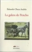 La galera de Pencho