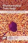 Pharmaceutical Toxicology: Safety Sciences of Drugs