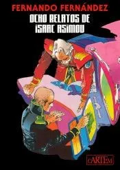 Fernando Fernández.Ocho Relatos de Isaac Asimov