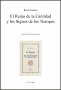 El Reino De La Cantidad Y Los Signos De Los Tiempos