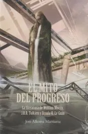 El mito del progreso