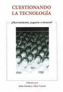 Cuestionando La Tecnología
