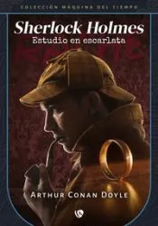 Estudio en escarlata (edición revisada y fijada)