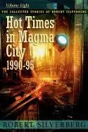 Hot Times in Magma City