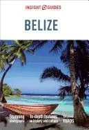 Insight Guides Belize (Travel Guide with Free EBook)