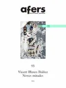 Vicent Blasco Ibañez: Noves Mirades