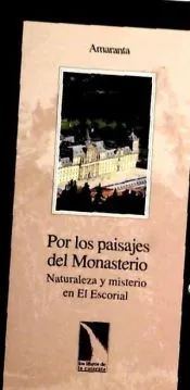 Por los paisajes del Monasterio
