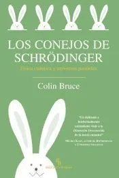 Los conejos de Schrödinger