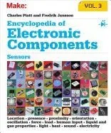 Encyclopedia of Electronic Components Volume 3: Sensors for Location, Presence, Proximity, Orientation, Oscillation, Force, Load, Human Input, Liquid