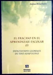 El fracaso en el aprendizaje escolar 1