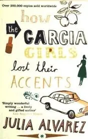 How the Garcia Girls Lost Their Accents