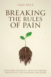 Breaking the Rules of Pain