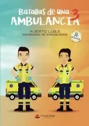 Batallas De Una Ambulancia 3