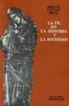 Fe, en la Historia y la sociedad, La
