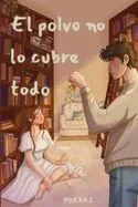 El polvo no lo cubre todo