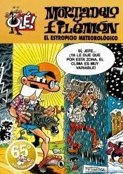 El estropicio meteorológico (Olé! Mortadelo 17)