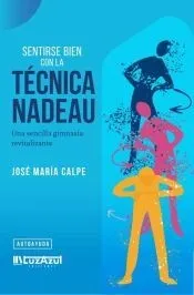 Sentirse bien con la Técnica Nadeau