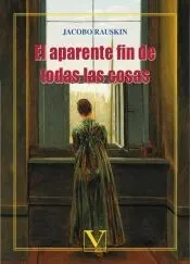 El aparente fin de todas las cosas