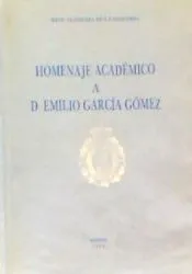 Homenaje académico a D. Emilio García Gómez