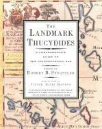 The Landmark Thucydides: A Comprehensive Guide to the Peloponnesian War