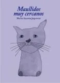 Maullidos muy cercanos
