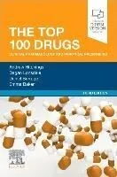 The Top 100 Drugs: Clinical Pharmacology and Practical Prescribing