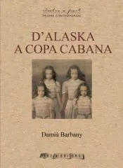 D'ALASKA A COPA CABANA