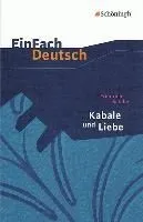 Kabale und Liebe. Mit Materialien