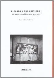 PICASSO Y SUS CRITICOS, VOL.I
