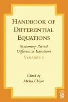 Handbook of Differential Equations, Volume 5: Stationary Partial Differential Equations