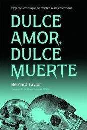DULCE AMOR DULCE MUERTE