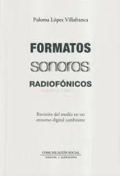 FORMATOS SONOROS RADIOFONICOS