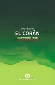 el corán . una inmersión rápida