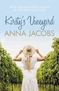 Kirsty's Vineyard: A Heart Warming Story from the Million-Copy Bestselling Author
