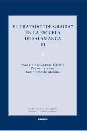 EL TRATADO 'DE GRACIA' EN LA ESCUELA DE SALAMANCA
