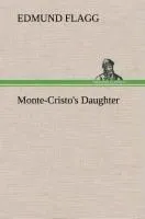 Monte-Cristo's Daughter