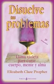 DISUELVE TUS PROBLEMAS