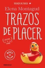 Trilogía del placer 1. Trazos de placer